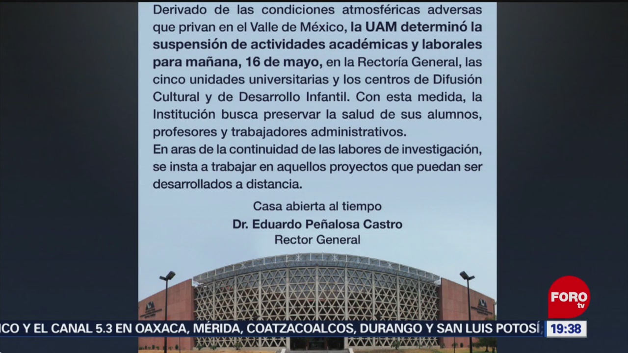 Foto: UAM Suspensión Labores Contingencia Ambiental CDMX 15 de Mayo 2019