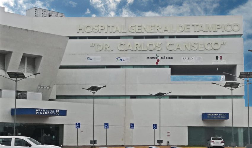 Foto: Hospital General de Tampico ‘Dr. Carlos Canseco’, 20 de junio 2019. Gobierno de Tamaulipas
