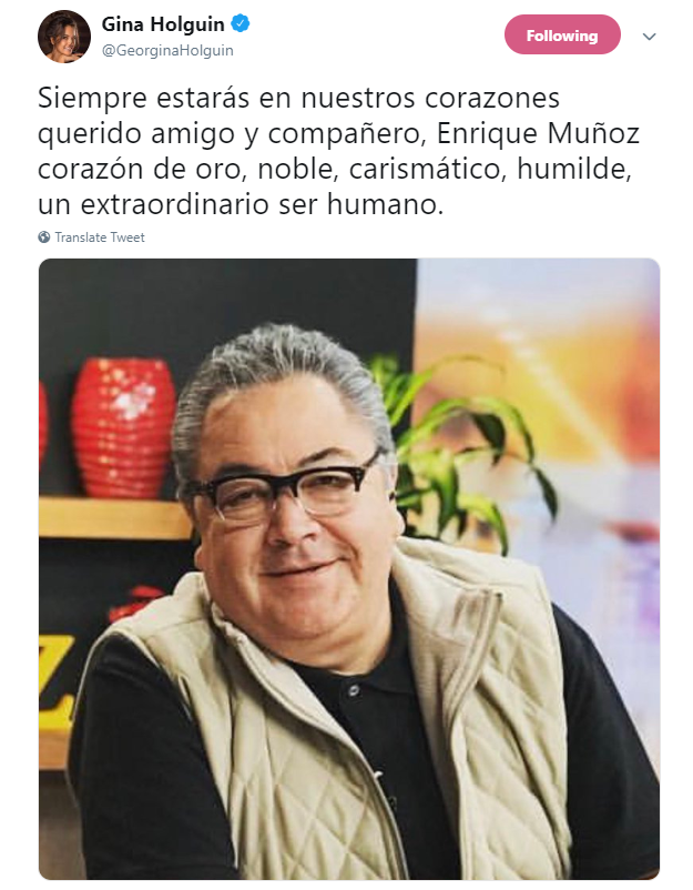 FOTO Muere Enrique Muñoz, colaborador de Matutino Express y Expreso de la Mañana. (Twitter @GeorginaHolguin)