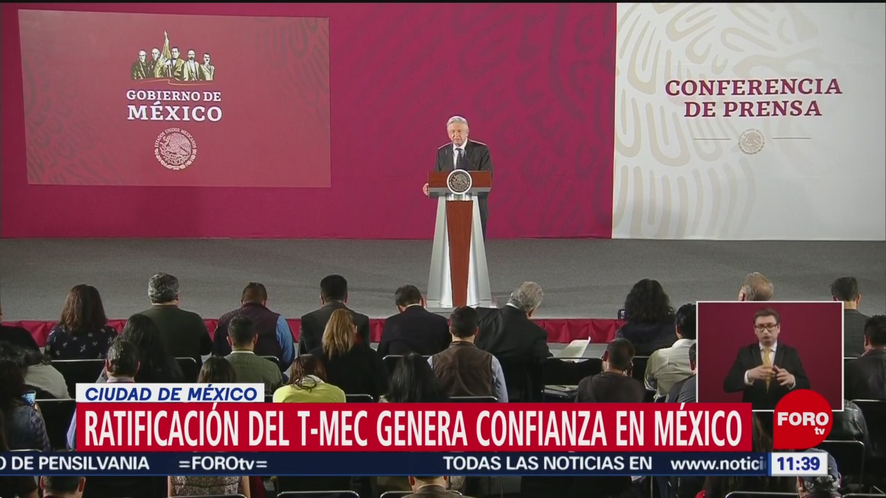 Ratificación del T-MEC genera confianza en México, dice AMLO