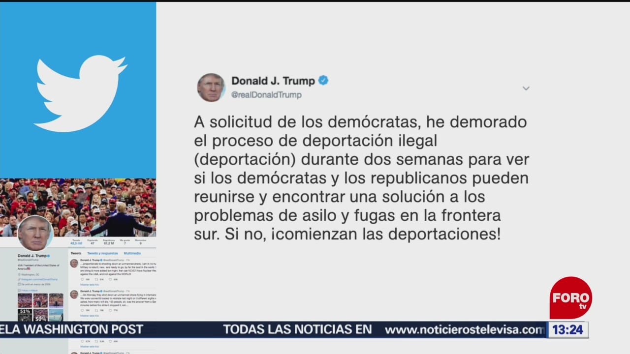 FOTO: Trump reitera plazo de dos semanas para empezar "la gran deportación", 23 Junio 2019