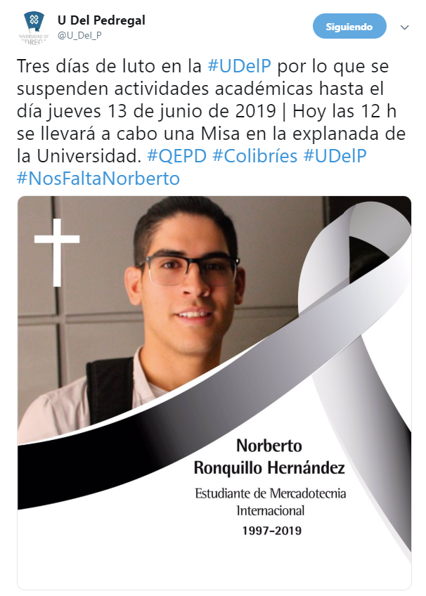 IMAGEN Universidad del Pedregal suspende clases y decreta luto por asesinato de Norberto Ronquillo (Twitter 10 junio 2019 cdmx)