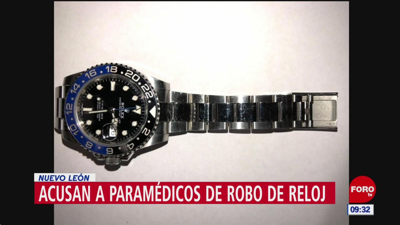 Acusan a paramédicos del robo de un reloj, en Nuevo León