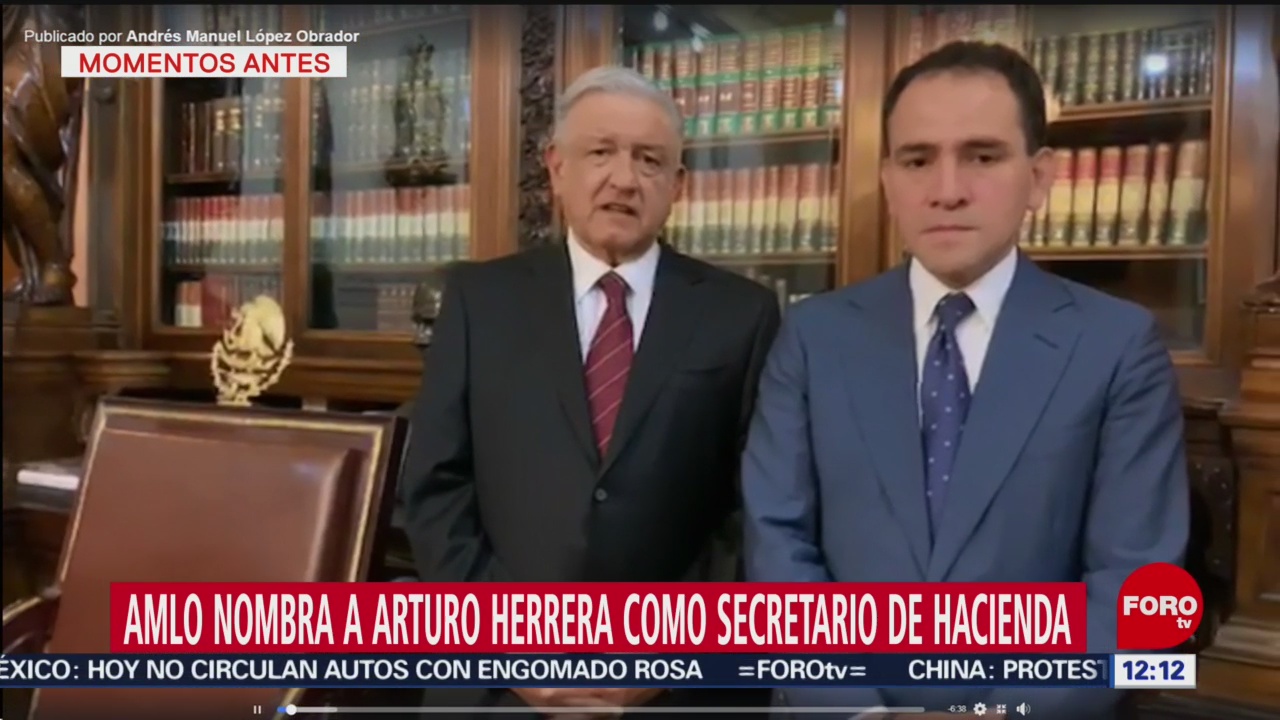 AMLO designa a Arturo Herrera como titular de SHCP