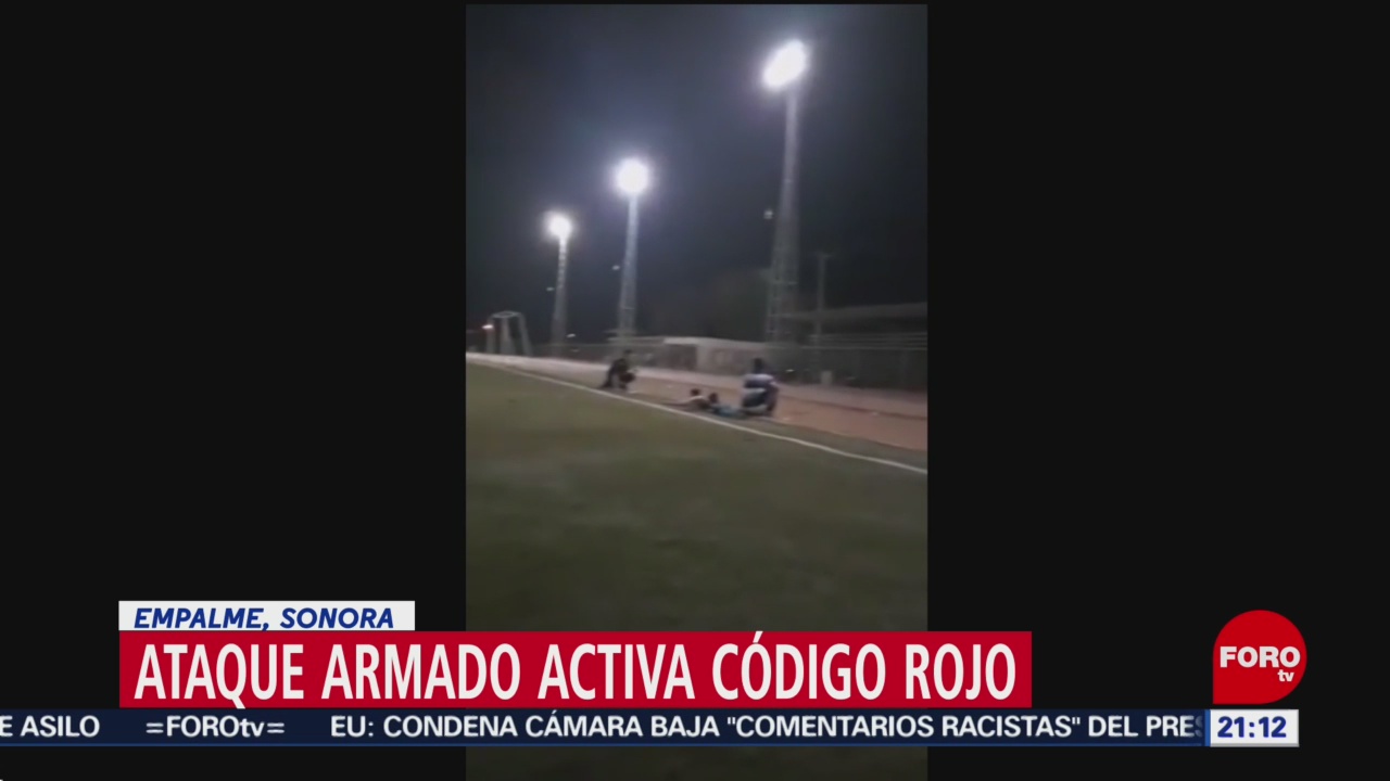 Foto: Ataque Campo Beisbol Código Rojo Empalme Sonora 16 Julio 2019
