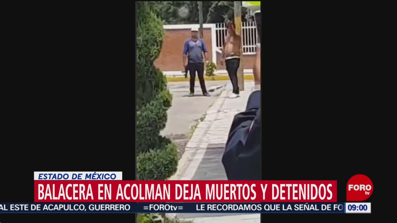 FOTO: Balacera en Acolman deja muertos y detenidos, 21 Julio 2019