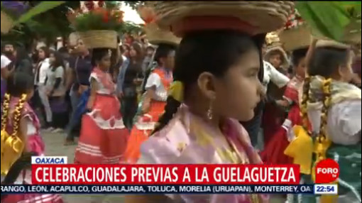 Celebraciones previas a la Guelaguetza en Oaxaca