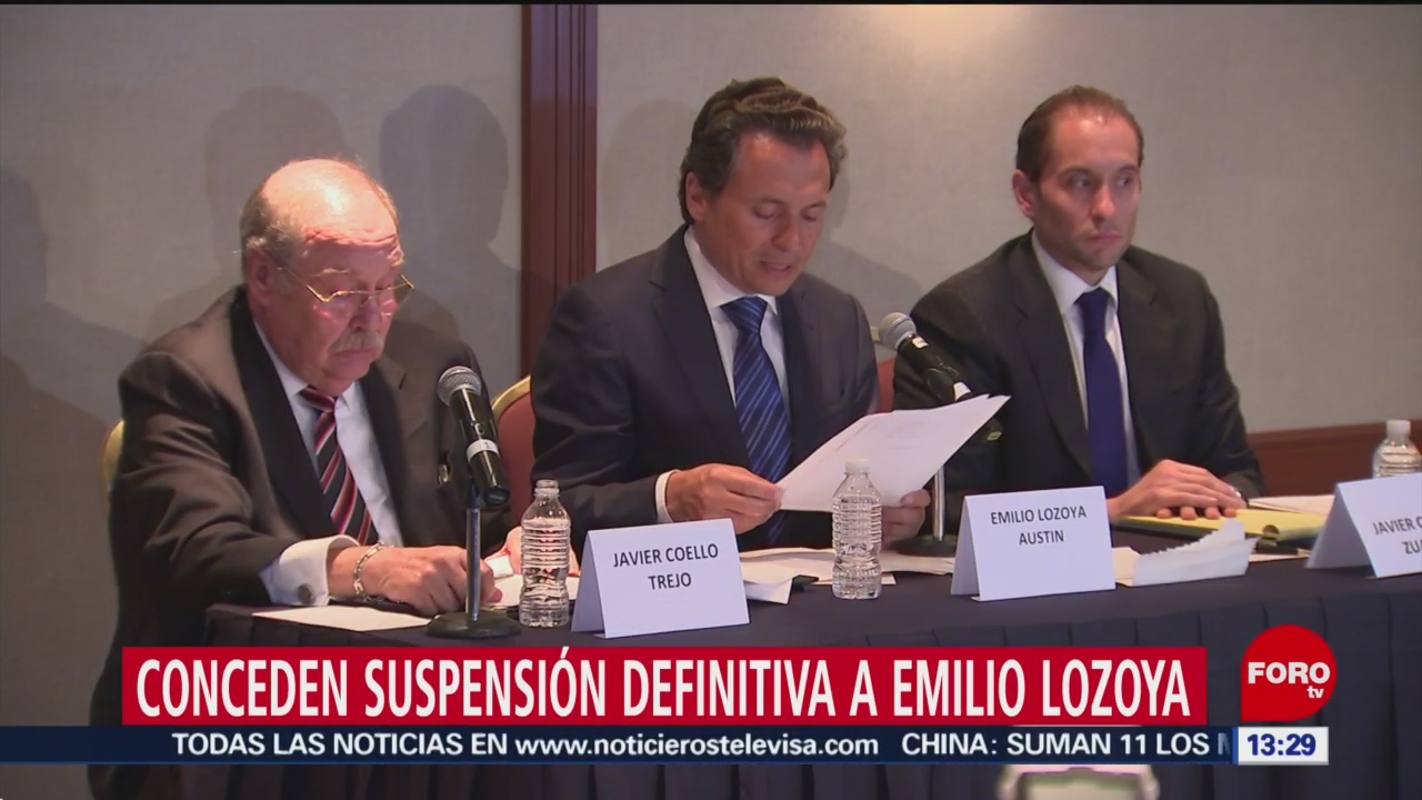 Conceden suspensión definitiva a Emilio Lozoya