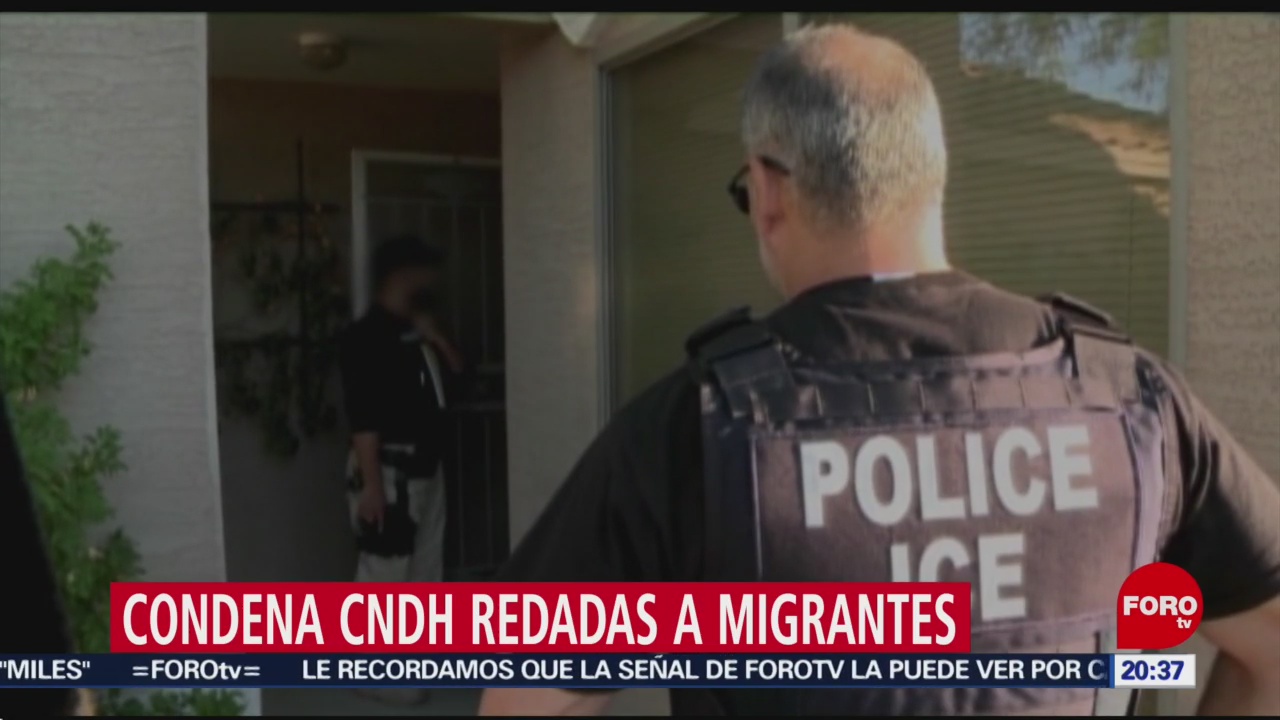 FOTO: Condena CNDH redadas a migrantes en Estados Unidos, 13 Julio 2019