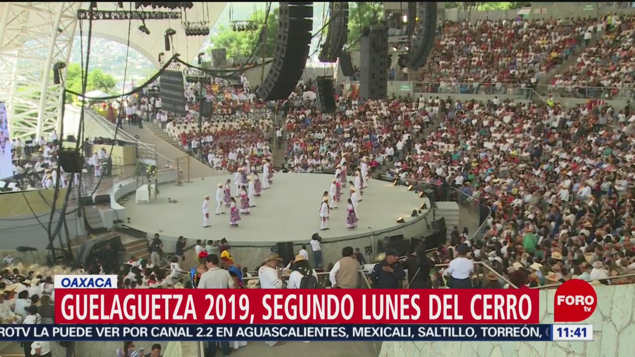 Festejan el segundo Lunes del Cerro en la Guelaguetza 2019