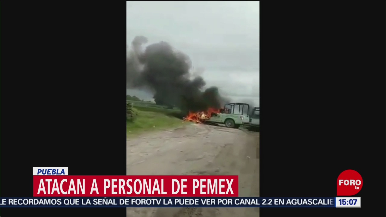 FOTO: Huachicoleros atacan a personal de Pemex en Puebla, 27 Julio 2019