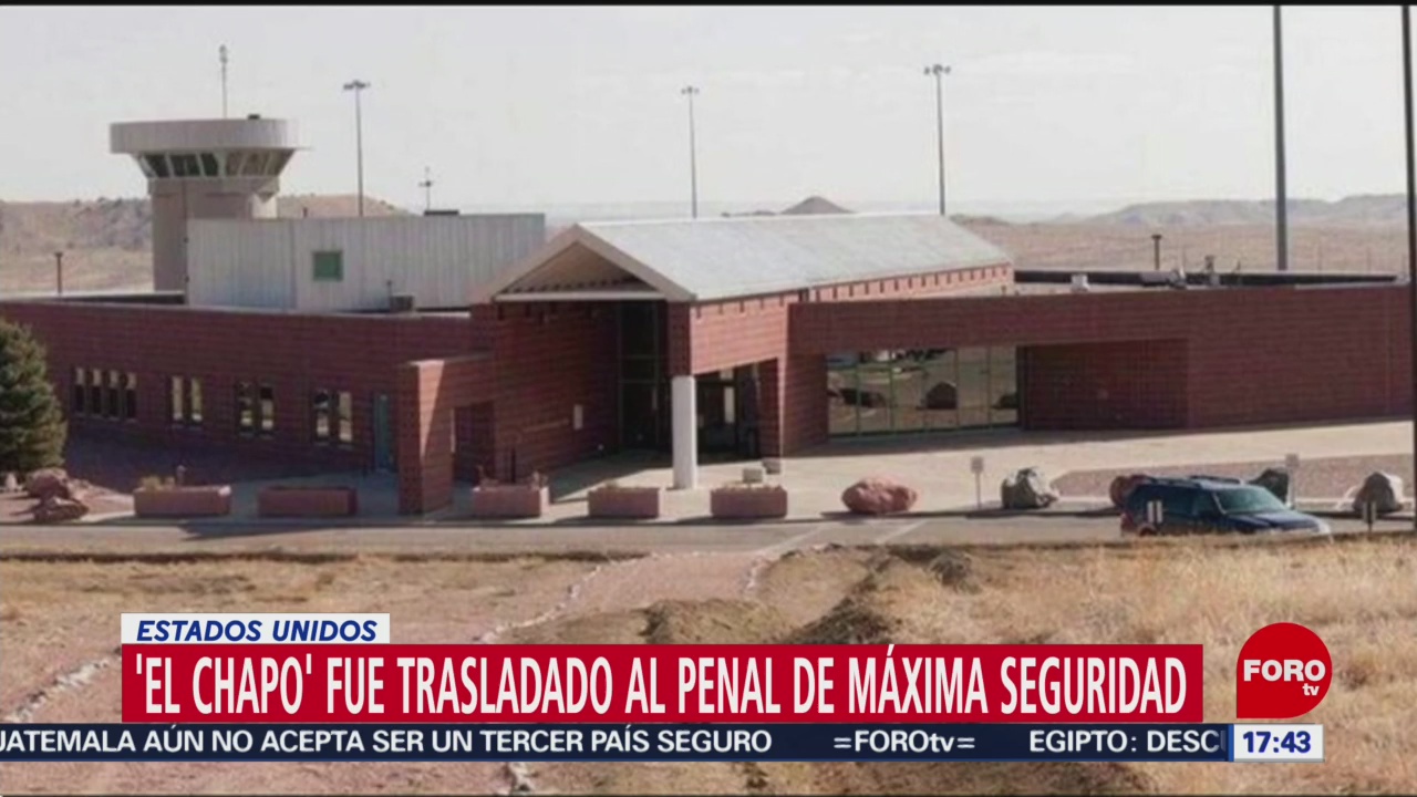 Trasladan al ‘Chapo’ a prisión ‘supermax’ en Colorado