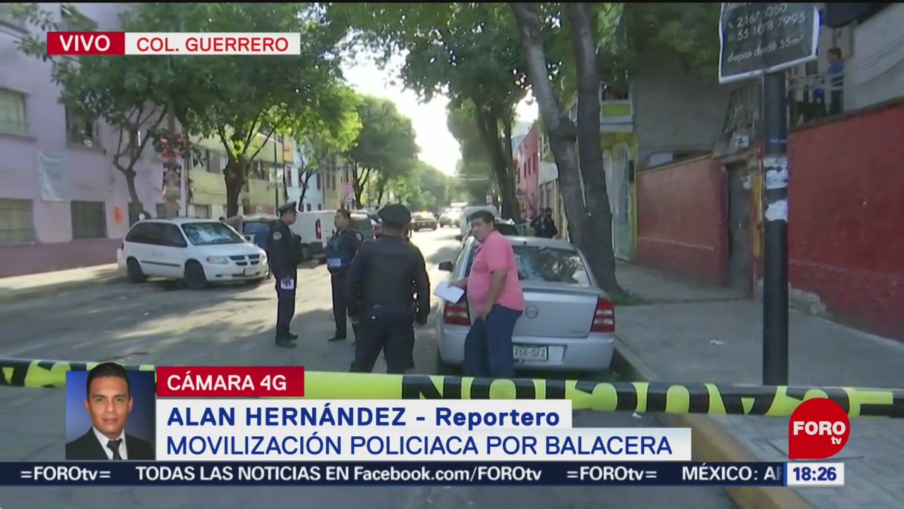 Balacera Colonia Guerrero CDMX Deja Un Muerto