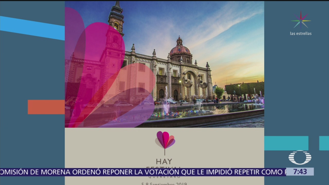 Despierta Con Cultura: Hay Festival, en Querétaro