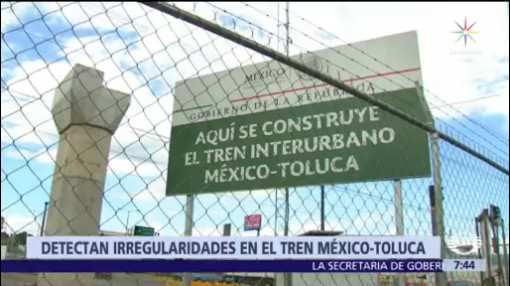 Detectan irregularidades en el tren México-Toluca
