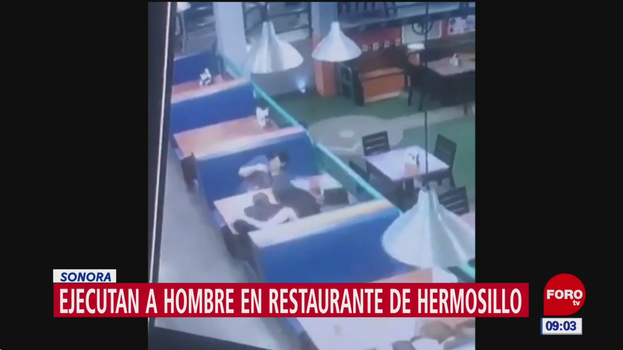Ejecutan a hombre en restaurante de Hermosillo, Sonora