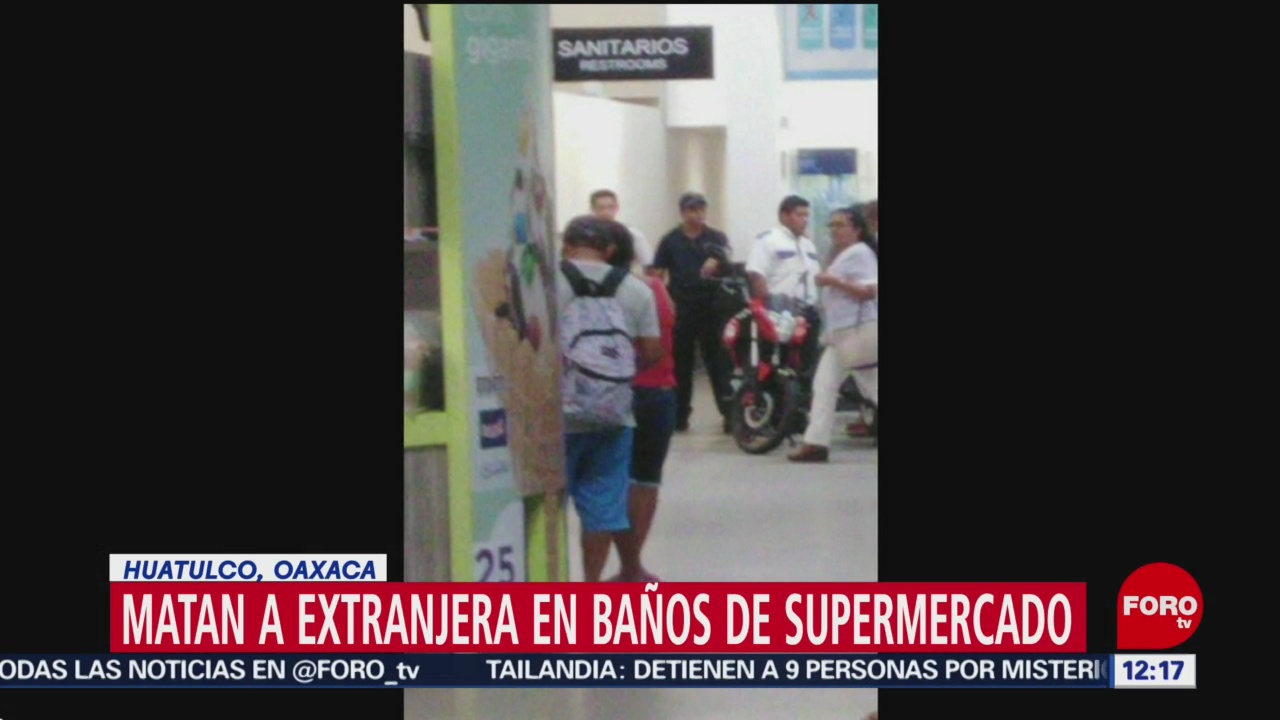 Investigan homicidio de mujer estadounidense en supermercado de Huatulco