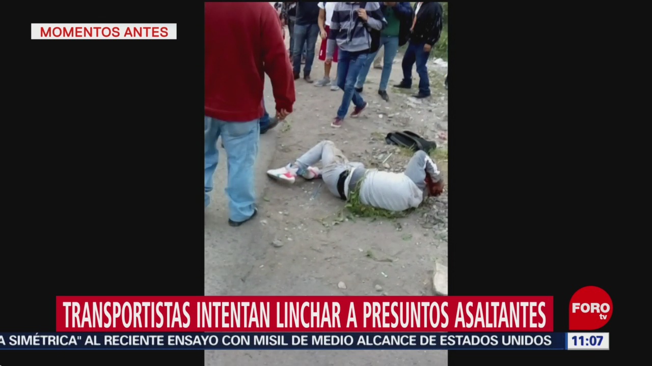 Transportistas intentan linchar a presuntos asaltantes en Ecatepec