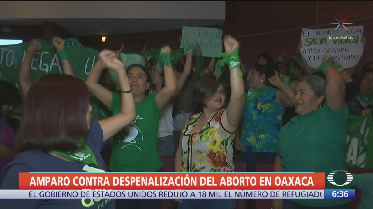 Foto: Amparo Contra Despenalización Aborto Oaxaca