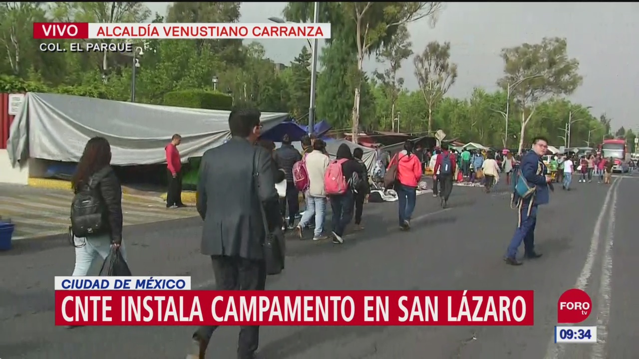 CNTE instala campamento en San Lázaro