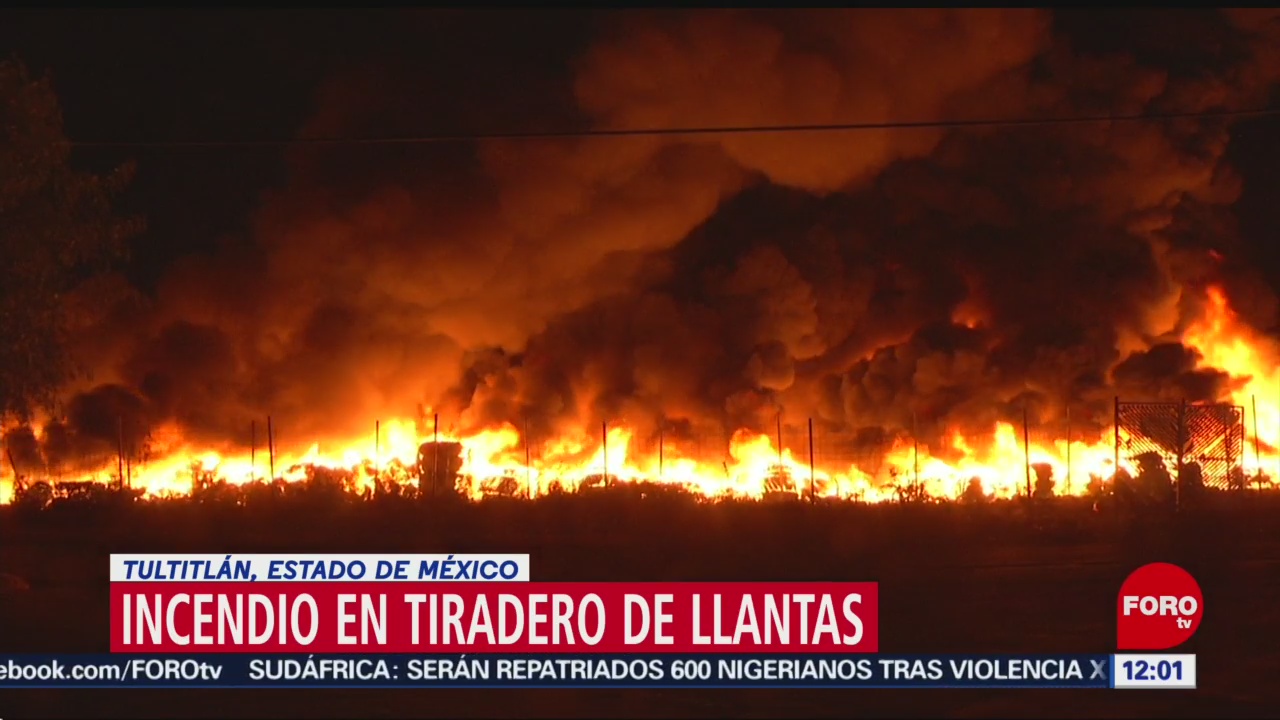 Incendio consume tiradero de llantas en Tultitlán, Edomex