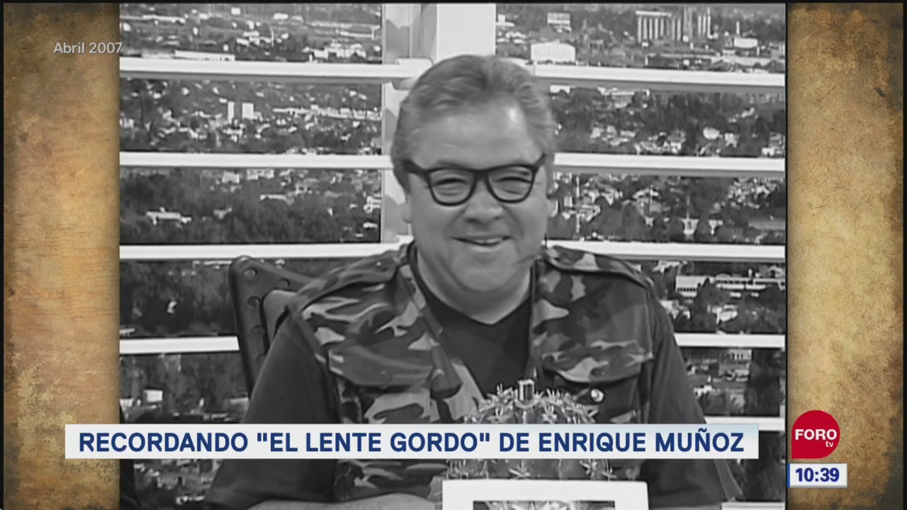 Foto: Recordando Lente Gordo Con Enrique Muñoz