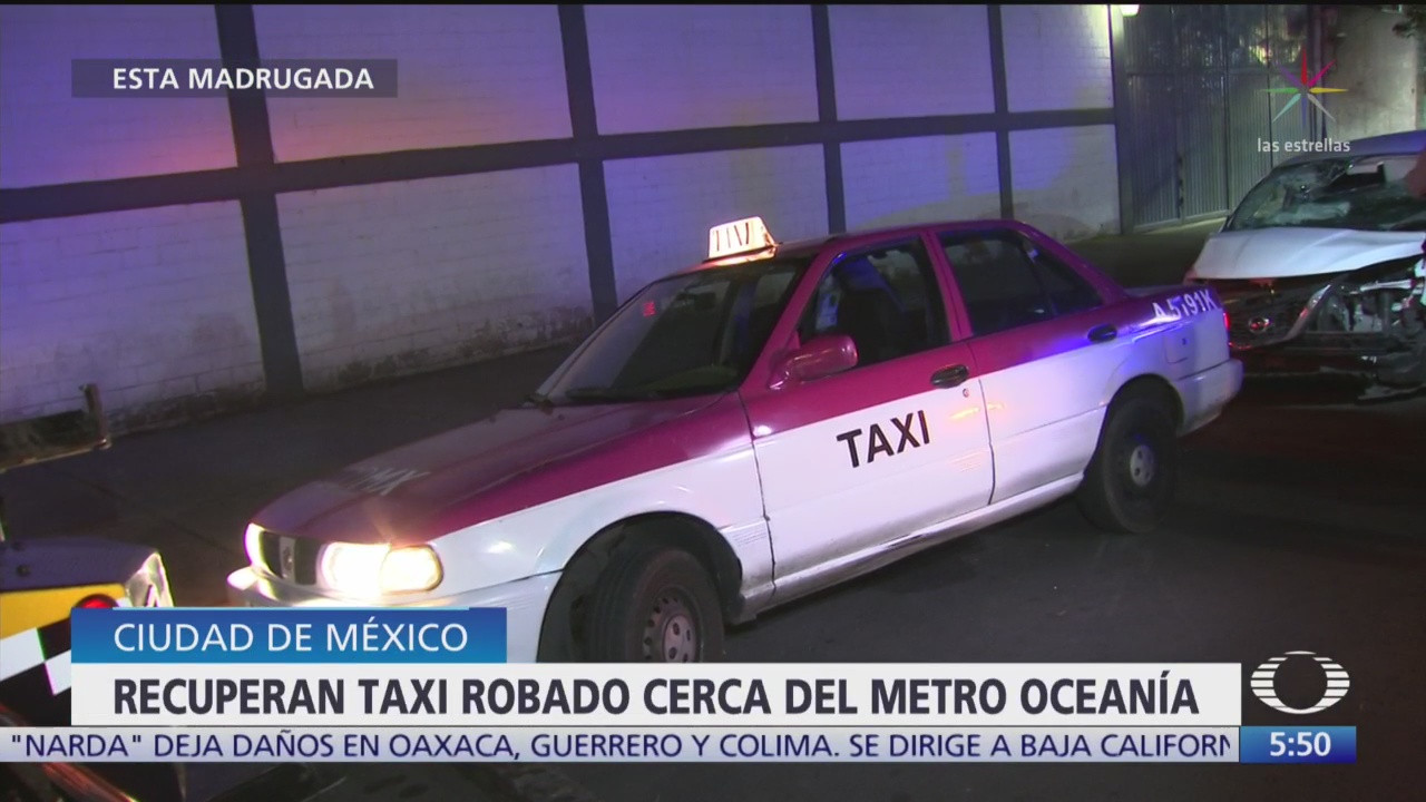 FOTO: Recuperan Taxi Robado Cerca Metro Oceanía CDMX,