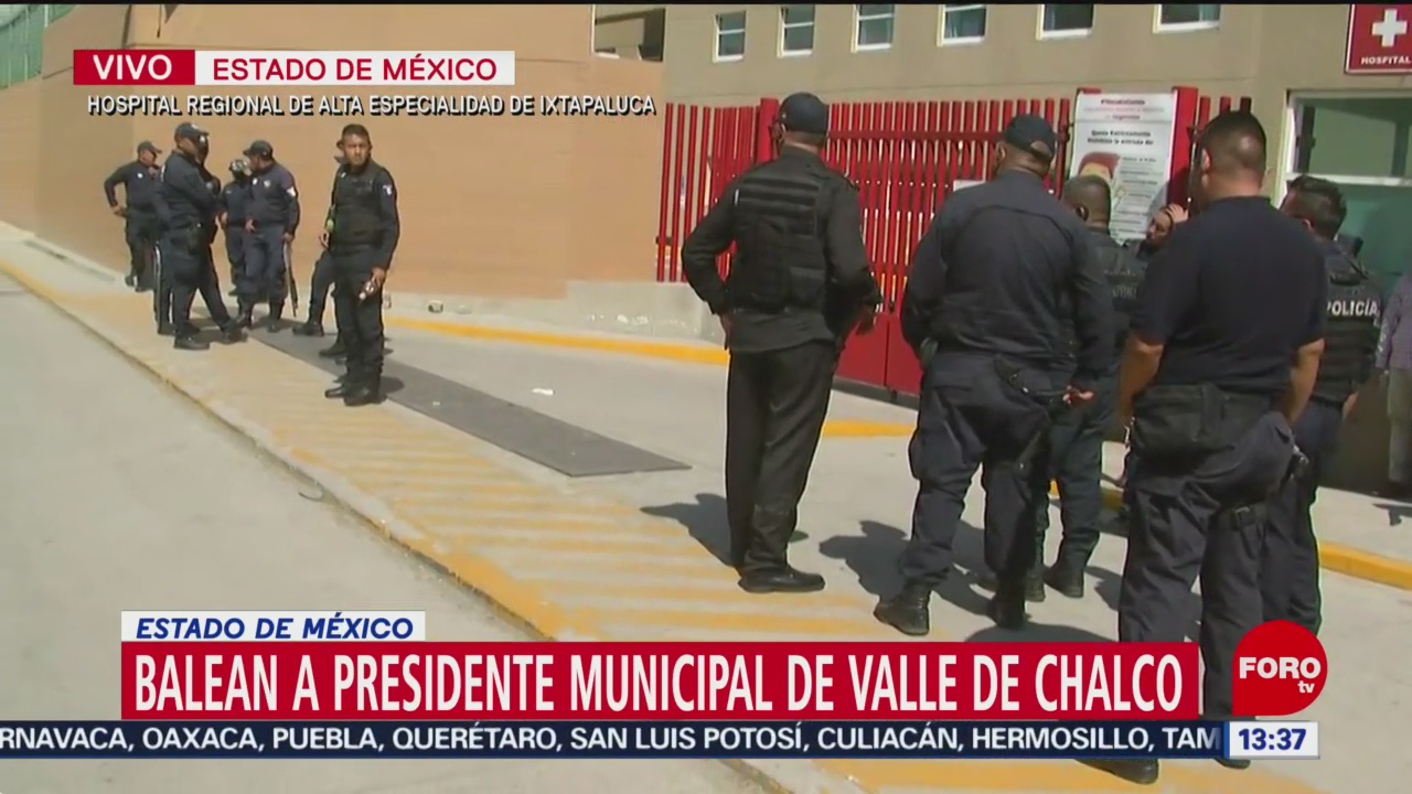 FOTO: Grave presidente municipal Valle de Chalco tras ataque
