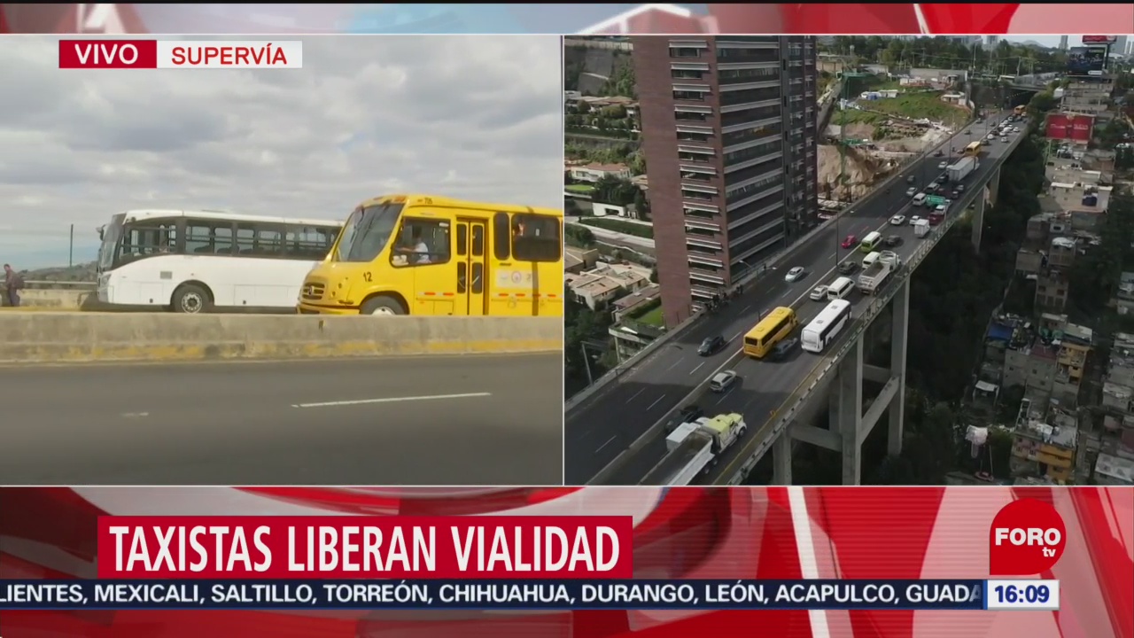 FOTO: Taxistas Liberan Vialidades Santa Fe Puente Poetas