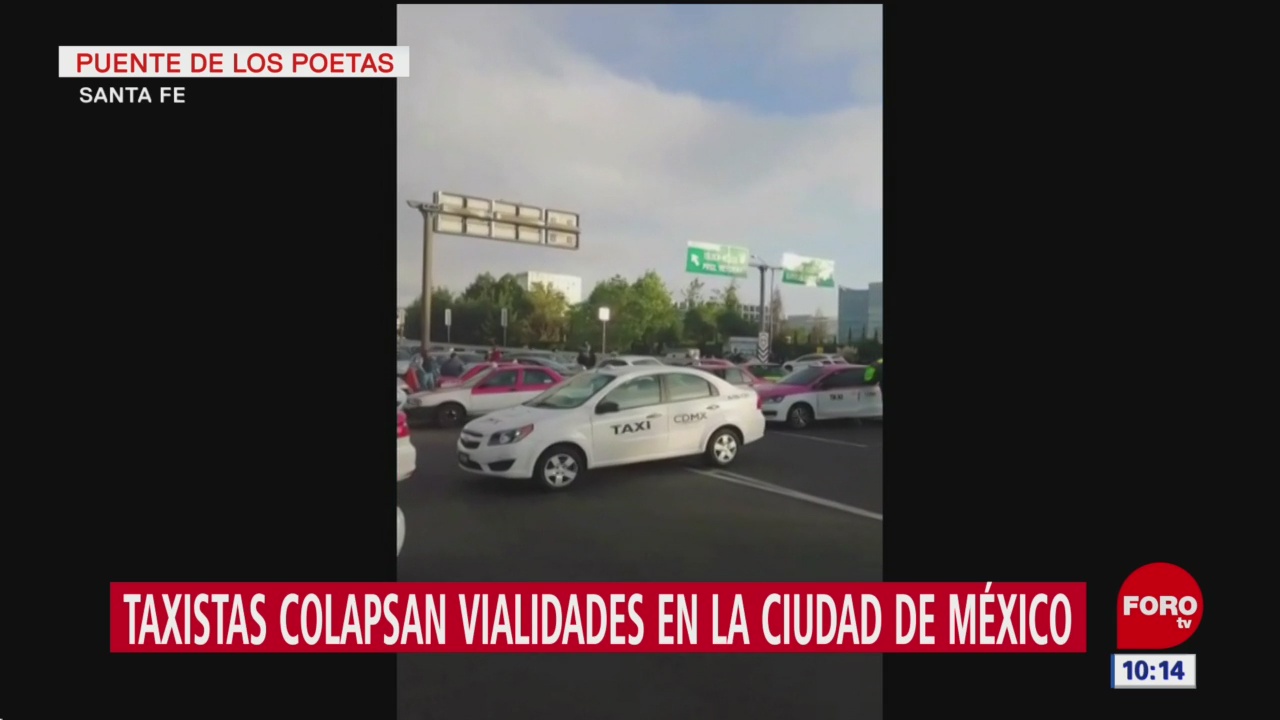 Taxistas siguen con bloqueo en Puente de los Poetas, en Santa Fe