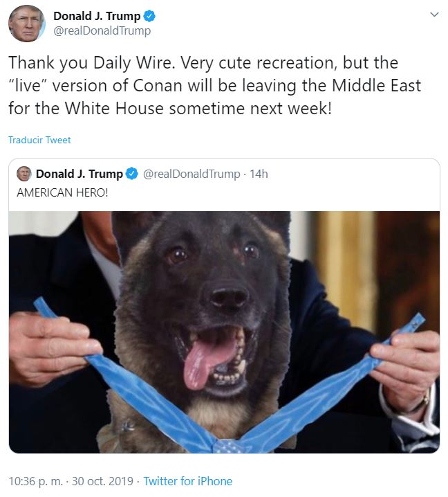 FOTO Trump recibirá en la Casa Blanca a Conan, el perro que acabó con Al-Baghdadi. (@realDonaldTrump)