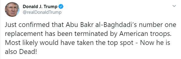 IMAGEN Tuit de Trump sobre la muerte del sucesor de Al-Baghdadi (Twitter)