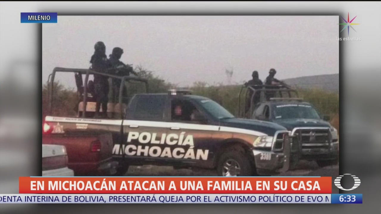 Atacan a una familia en su propia casa, en Michoacán