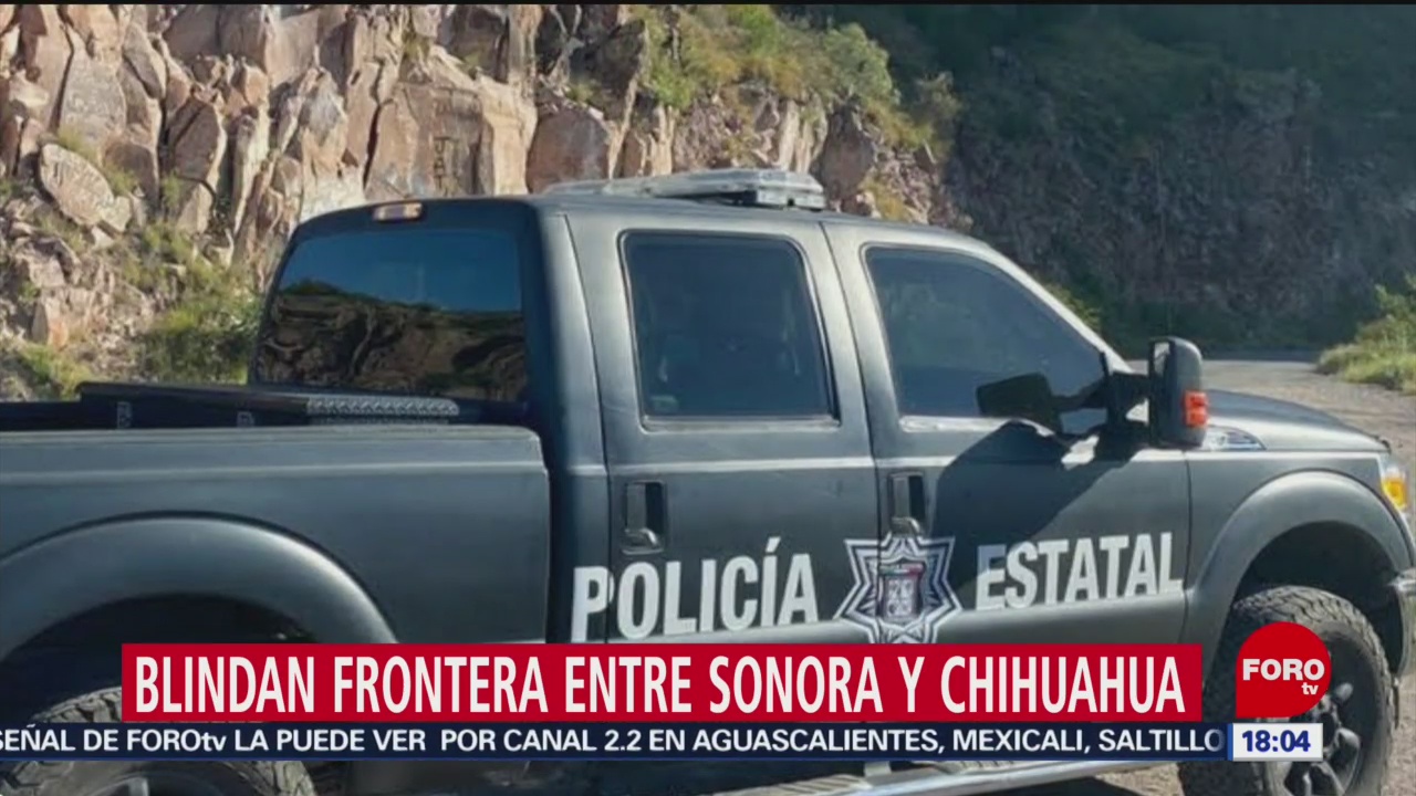 FOTO: Blindan frontera entre Sonora Chihuahua