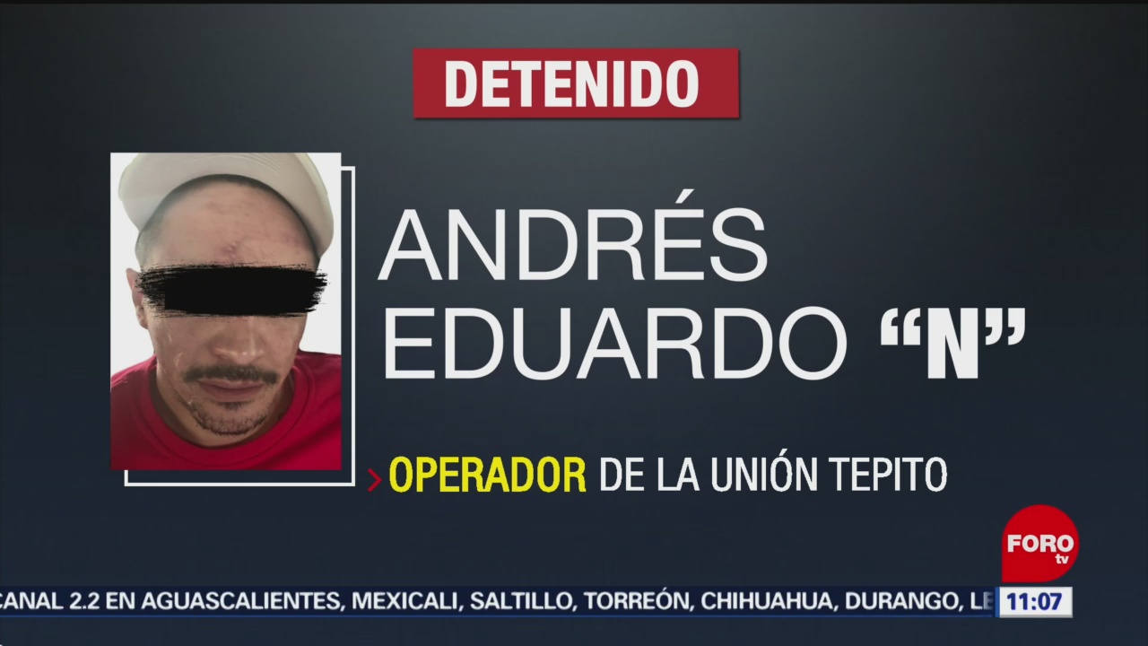 Detienen a operador de la Unión Tepito, en la Ciudad de México