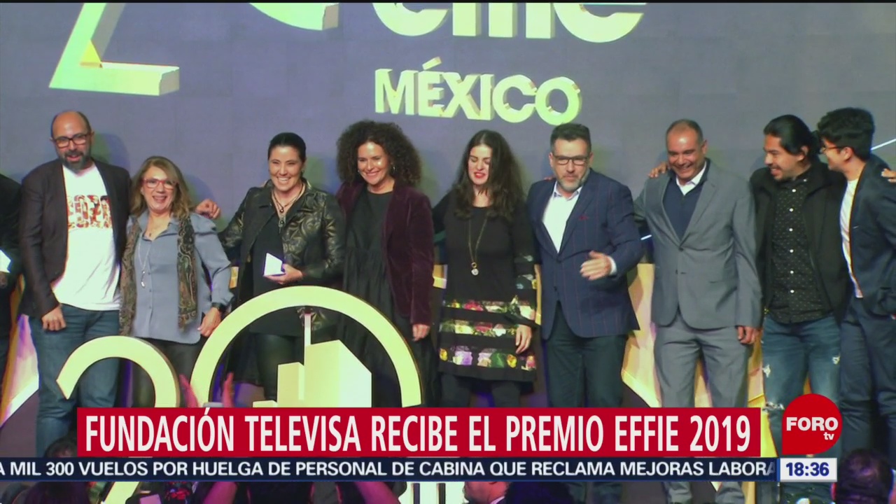 FOTO: Fundación Televisa recibe premio Effie 2019,
