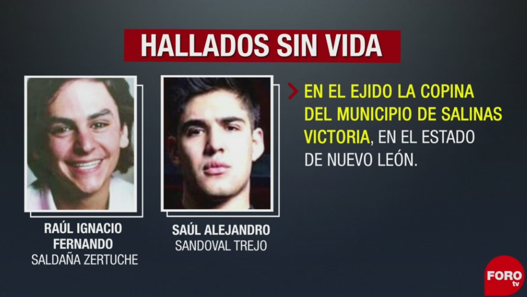 Hallan muertos a estudiantes desaparecidos en Nuevo León