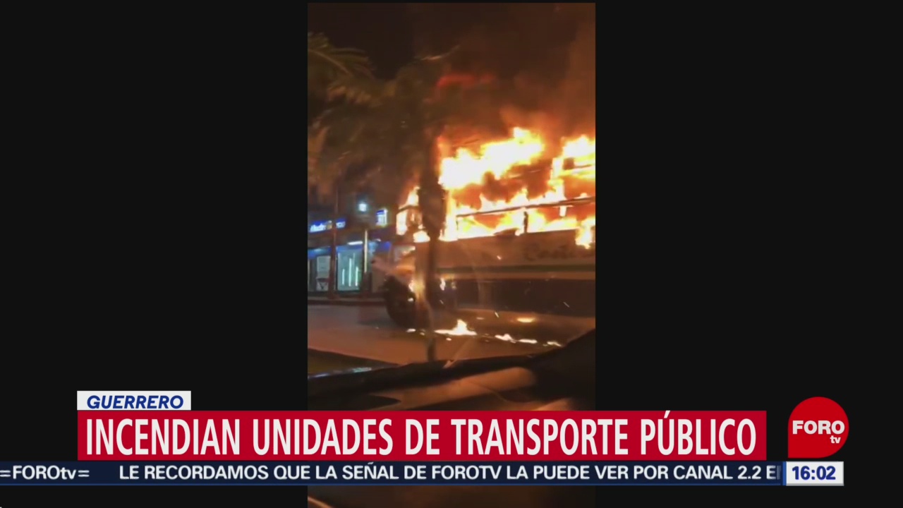 FOTO: Incendian autobuses transporte público Acapulco