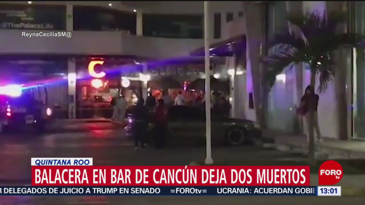 balacera en bar de cancun deja dos muertos