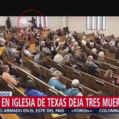 Difunden video del momento del tiroteo en iglesia de Texas