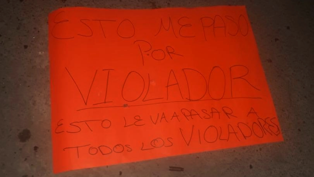 'Me pasó por violador', dice letrero de asesinado en Torreón