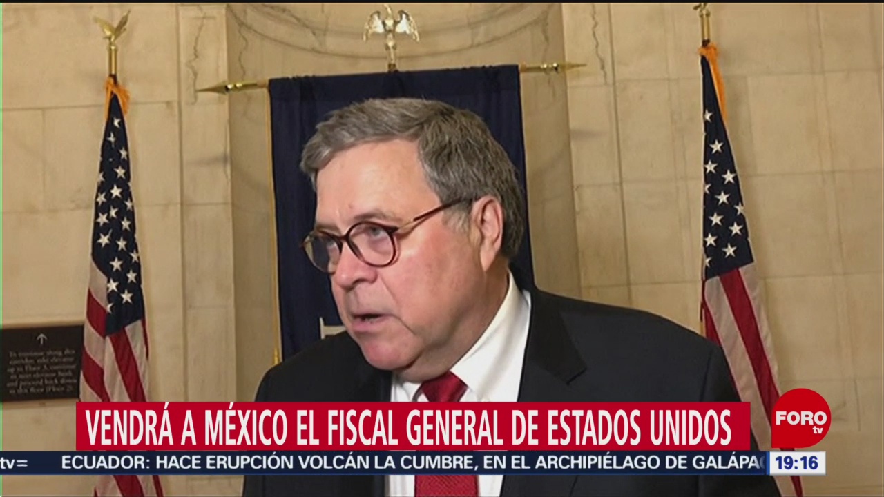 Foto: Fiscal General Estados Unidos Visitará México 13 Enero 2020