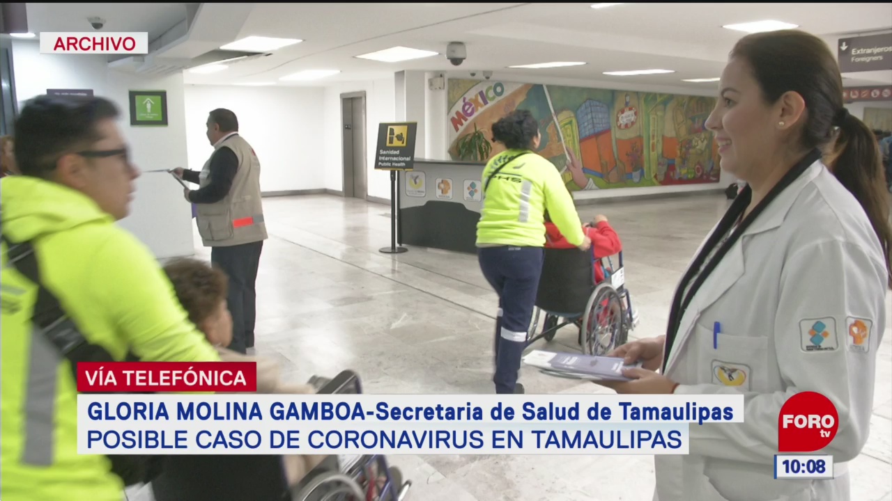 paciente con posible coronavirus viajo a china dice secretaria de salud de tamaulipas