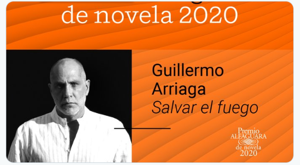 Foto: Guillermo Arriaga gana el Premio Alfaguara 2020 con ‘Salvar el fuego’