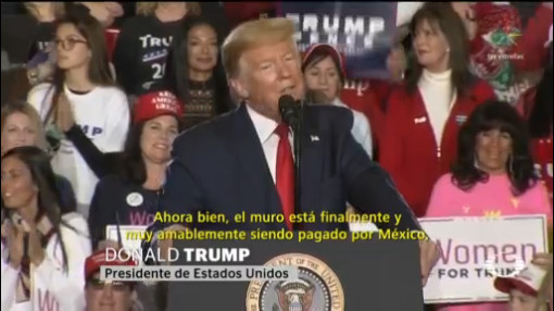 Foto: Trump México Pagando Muro Fronterizo 28 Enero 2020