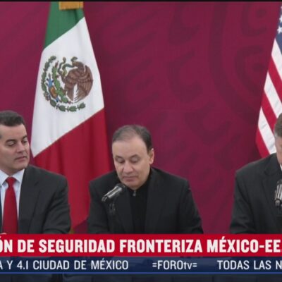 Realizan reunión de seguridad entre México y Estados Unidos