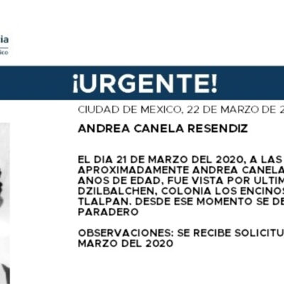 Activan Alerta Amber para localizar a Andrea Canela Reséndiz