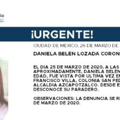 Activan Alerta Amber para localizar a Daniela Belén Lozada Corona