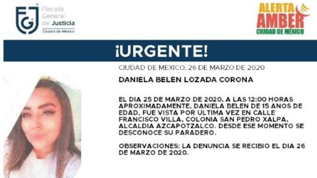 Foto: Activan Alerta Amber para localizar a Daniela Belén Lozada Corona, 27 marzo 2020