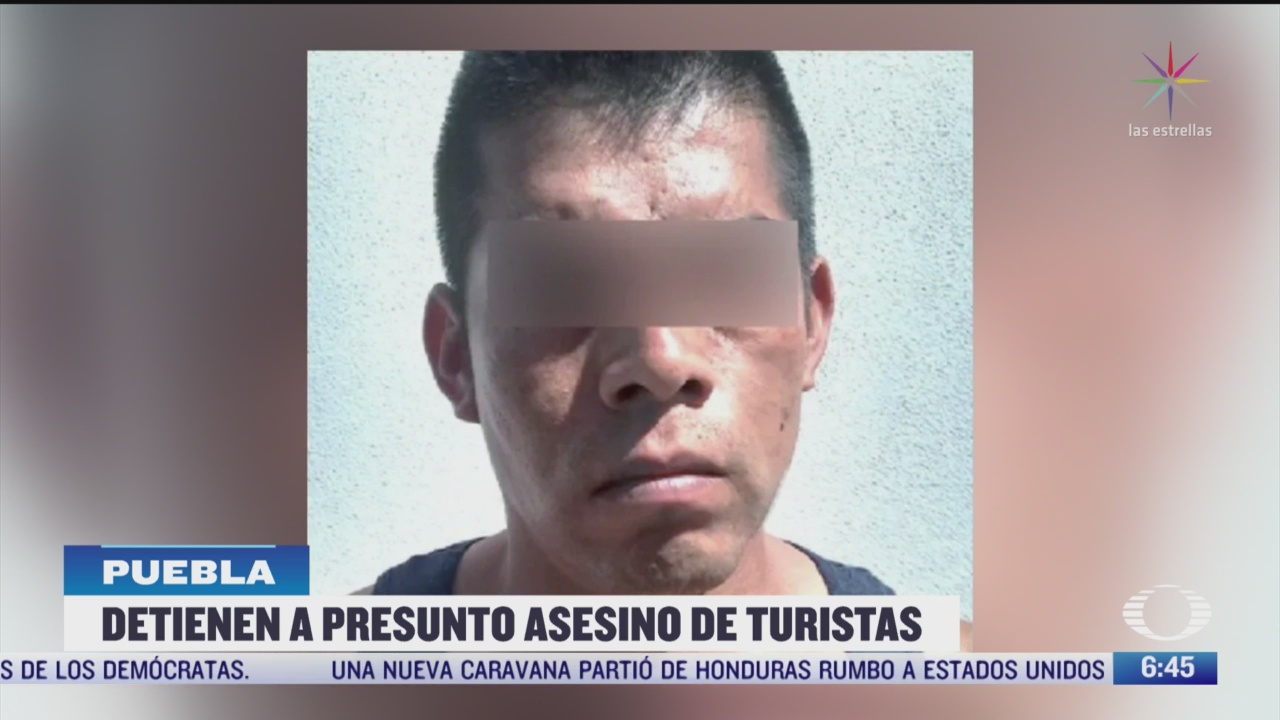 detienen al presunto homicida de 3 turistas en cuetzalan puebla